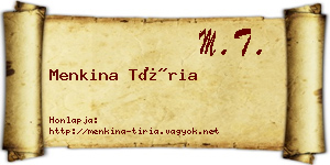 Menkina Tíria névjegykártya